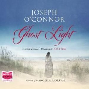 Ghost Light – okładka audiobooka, autor Joseph O'Connor