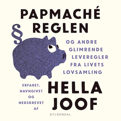 Papmaché-reglen – omslag til lydbogen af Hella Joof