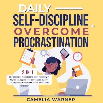 Daily Self-Discipline + Overcome Procrastination 2-in-1