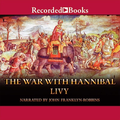 War with Hannibal – omslag til lydbogen af Titus Livius Livy