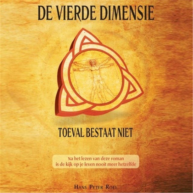 De Vierde Dimensie: Toeval bestaat niet – omslag van het luisterboek van Hans Peter Roel