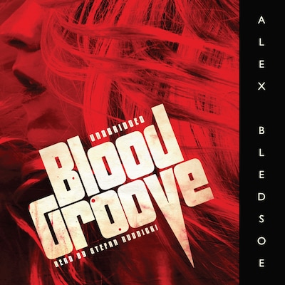 Blood Groove – omslag til lydbogen af Alex Bledsoe