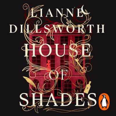 House of Shades – omslag til lydbogen af Lianne Dillsworth