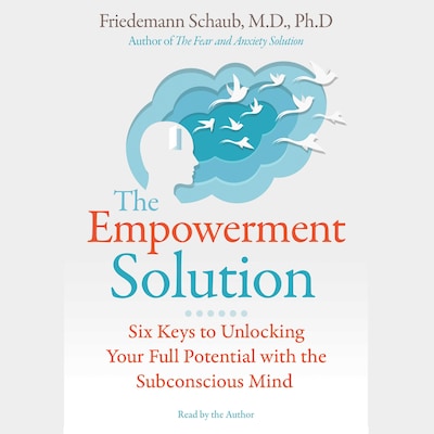 The Empowerment Solution – omslag til lydbogen af Friedemann Schaub