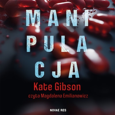 Manipulacja – okładka audiobooka, autor Kate Gibson