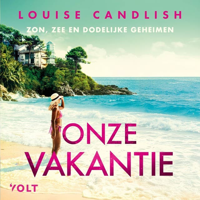 Onze vakantie: Zon, zee en dodelijke geheimen
