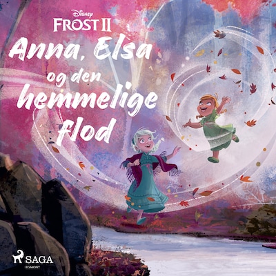 Frost 2 - Anna, Elsa og den hemmelige flod – omslag til lydbogen af Disney