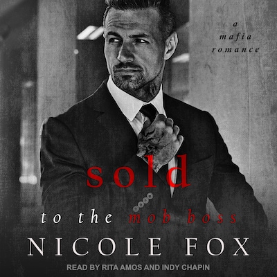 Sold to the Mob Boss – omslag til lydbogen af Nicole Fox