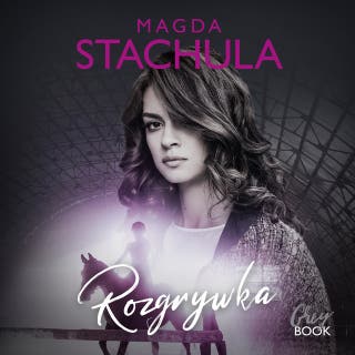 Rozgrywka – okładka audiobooka, autor Magda Stachula