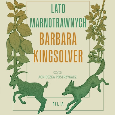 Lato marnotrawnych – okładka audiobooka, autor Barbara Kingsolver