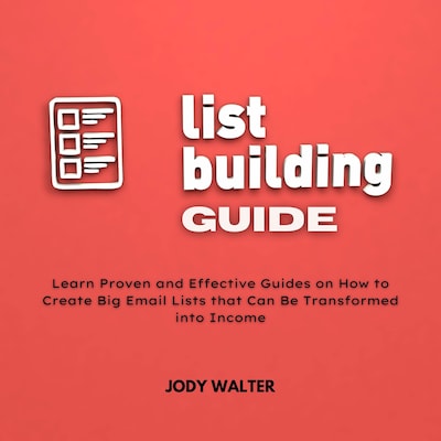 List Building Guide