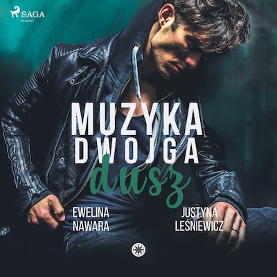 Muzyka dwojga dusz – okładka audiobooka, autor Ewelina Nawara, Justyna Leśniewicz