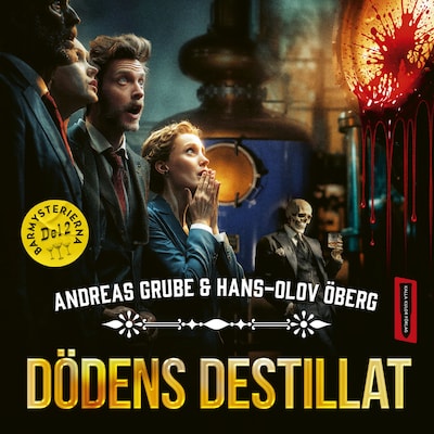 Dödens destillat – omslag till ljudboken av Hans-Olov Öberg, Andreas Grube