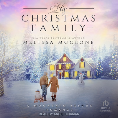 His Christmas Family – omslag til lydbogen af Melissa McClone