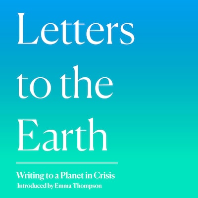 Letters to the Earth – omslag til lydbogen af Emma Thompson