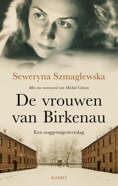 De vrouwen van Birkenau: Een ooggetuigenverslag – omslag van het luisterboek van Seweryna Szmaglewska