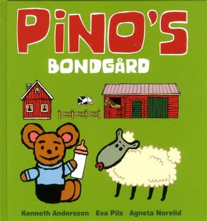 Pinos bondgård – omslag till ljudboken av Agneta Norelid,Eva Pils,Kenneth Andersson