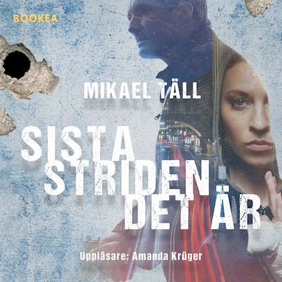Sista striden det är – omslag till ljudboken av Mikael Täll