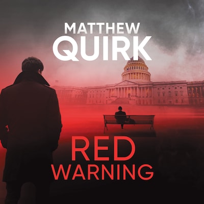 Red Warning – omslag til lydbogen af Matthew Quirk