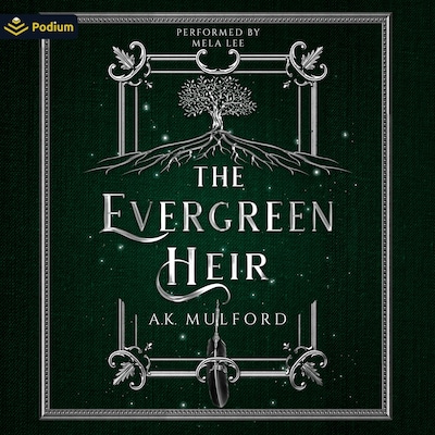 The Evergreen Heir – omslag til lydbogen af A.K. Mulford