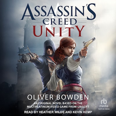 Assassin's Creed: Unity – omslag til lydbogen af Oliver Bowden