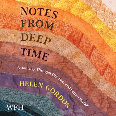 Notes from Deep Time – omslag til lydbogen af Helen Gordon