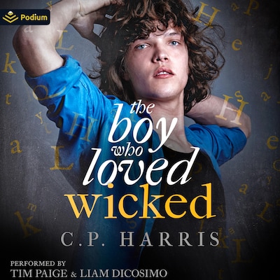 The Boy Who Loved Wicked