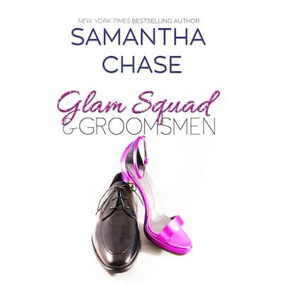 Glam Squad & Groomsmen – omslag til lydbogen af Samantha Chase