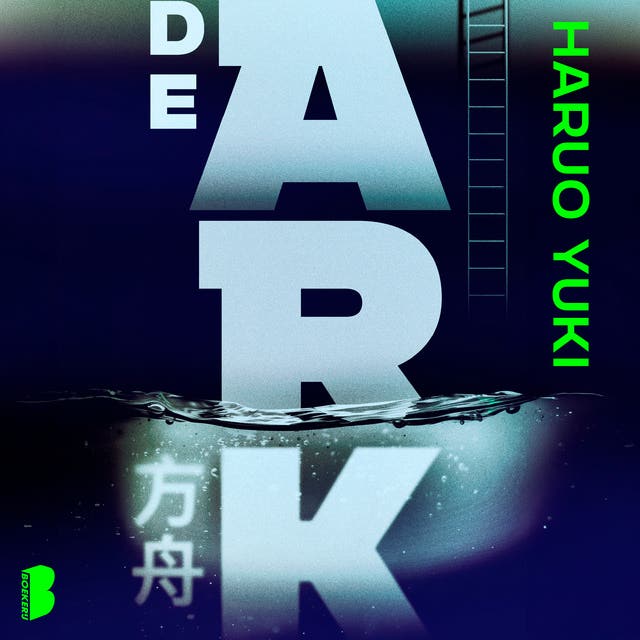 De Ark: Ondergronds gevangen. Het waterniveau stijft. Dan slaat de moordernaar toe. – omslag van het luisterboek van Haruo Yuki
