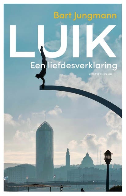Luik: Een liefdesverklaring – omslag van het luisterboek van Bart Jungmann
