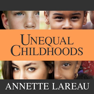 Unequal Childhoods – omslag til lydbogen af Annette Lareau