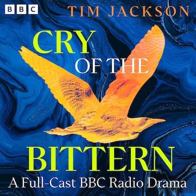 Cry of the Bittern – omslag til lydbogen af Tim Jackson
