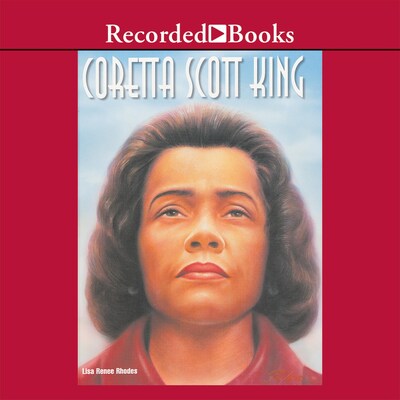 Coretta Scott King – omslag til lydbogen af Lisa Renee Rhodes