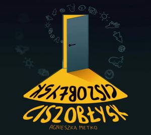 Ciszobłysk – okładka audiobooka, autor Agnieszka Metko