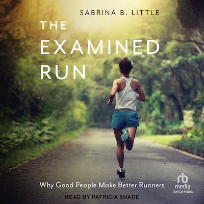 The Examined Run – omslag til lydbogen af Sabrina B. Little