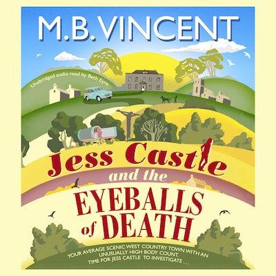 Jess Castle and the Eyeballs of Death
