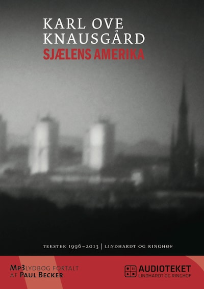 Sjælens Amerika – omslag til lydbogen af Karl Ove Knausgård