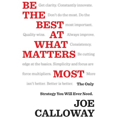 Be the Best at What Matters Most – omslag til lydbogen af Joe Calloway