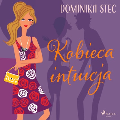 Kobieca intuicja – okładka audiobooka, autor Dominika Stec