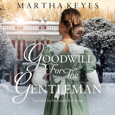 Goodwill for the Gentleman – omslag til lydbogen af Martha Keyes