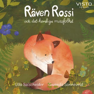 Räven Rossi och det hemliga mossfolket