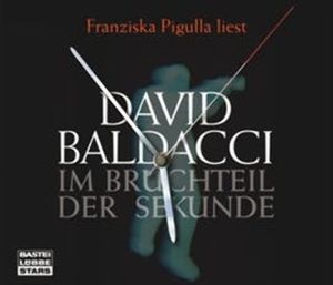 Im Bruchteil der Sekunde – okładka audiobooka, autor David Baldacci