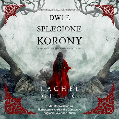 Dwie splecione korony – okładka audiobooka, autor Rachel Gillig