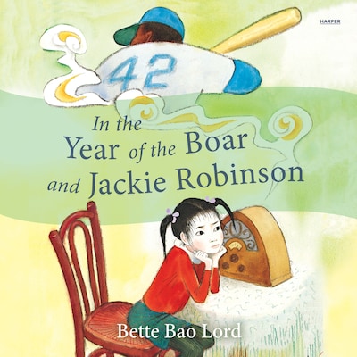 In the Year of the Boar and Jackie Robinson – omslag til lydbogen af Bette Bao Lord