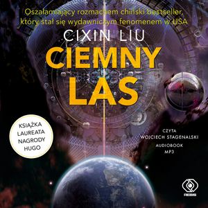 Ciemny las – okładka audiobooka, autor Liu Cixin