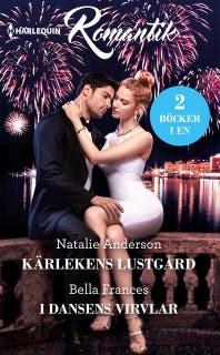 Kärlekens lustgård / I dansens virvlar – omslag till ljudboken av Bella Frances,Natalie Anderson