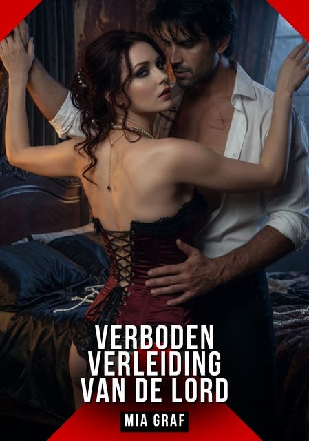 Verboden Verleiding van de Lord: Verboden erotische verhalen met expliciete seks voor volwassenen