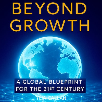 Beyond Growth – omslag til lydbogen af Ylia Callan