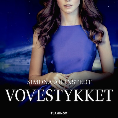 Vovestykket – omslag til lydbogen af Simona Ahrnstedt