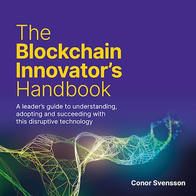 The Blockchain Innovator's Handbook